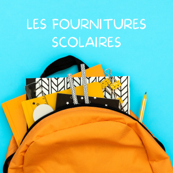 Les fournitures scolaires